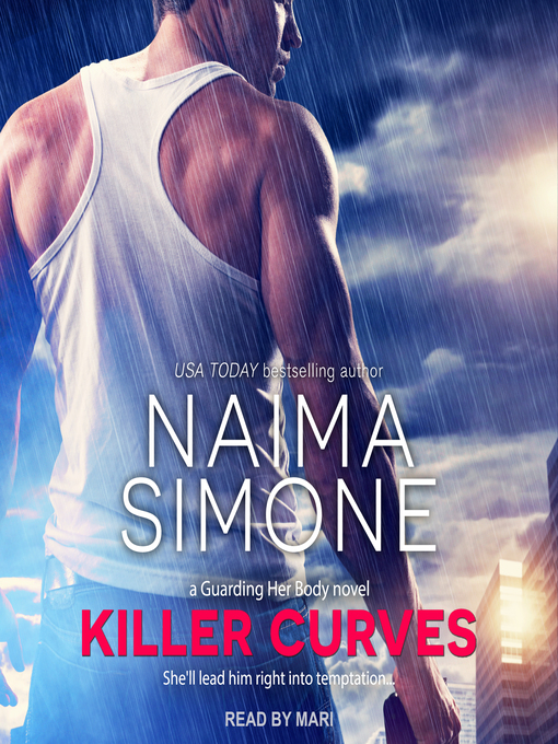 Title details for Killer Curves by Naima Simone - Available